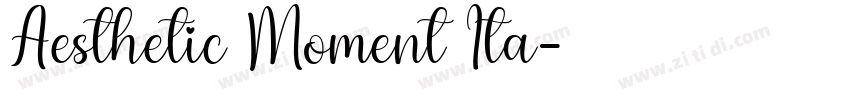 Aesthetic Moment Ita字体转换